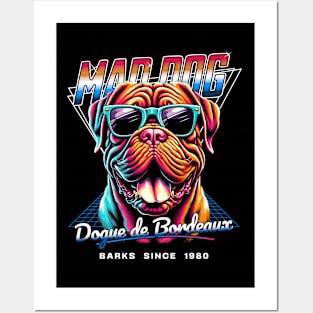 Mad Dog Dogue de Bordeaux Dog Posters and Art